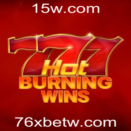 Explorando o Jogo HotBurningWins na Plataforma 76xbet