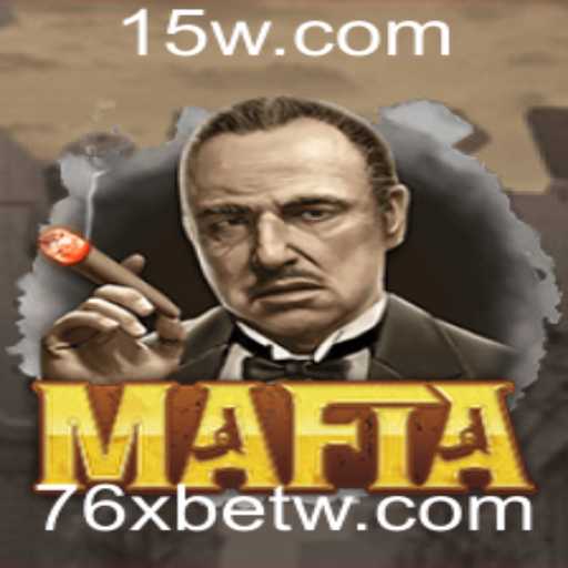 Explorando o Jogo Mafia e a Relevância do 76xbet nos Dias Atuais