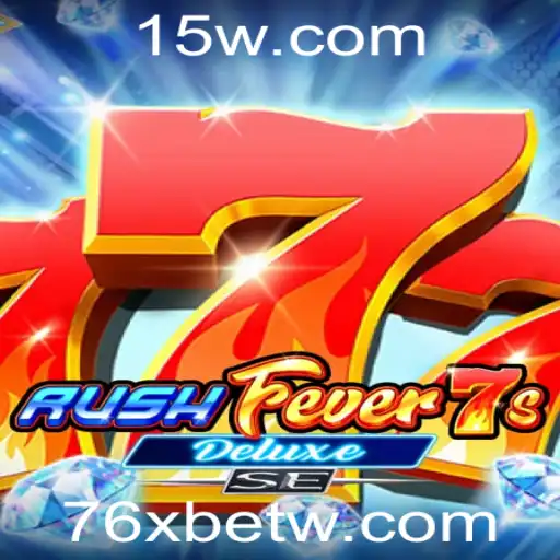 Explorando o Fascínio do RushFever7sDeluxeSE no Universo dos Jogos de 76xbet