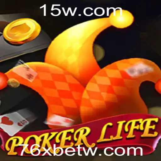 PokerLife: Explorando o Mundo do Poker com 76xbet