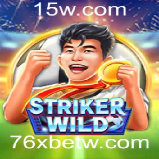Explorando o Universo de StrikerWILD: Um Guia Completo com 76xbet