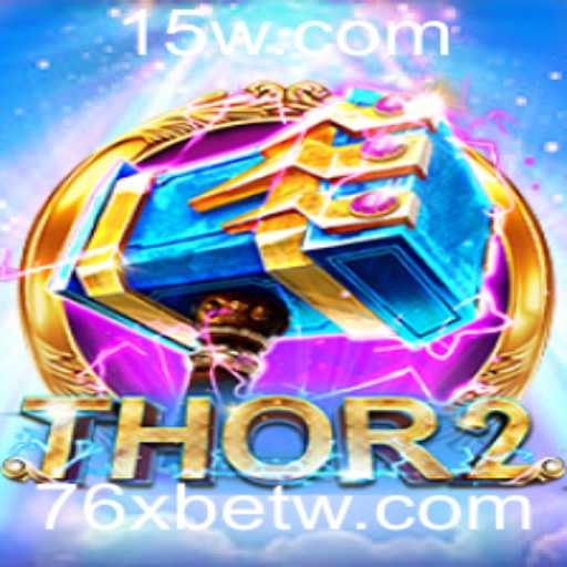 Explorando o Universo de Thor2: Uma Jornada pelo Jogo com 76xbet